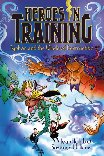 Typhon and the Winds of Destruction (Volume 5) (Heroes in Training, Band 5)